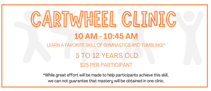 Cartwheel Clinic - Open to the public